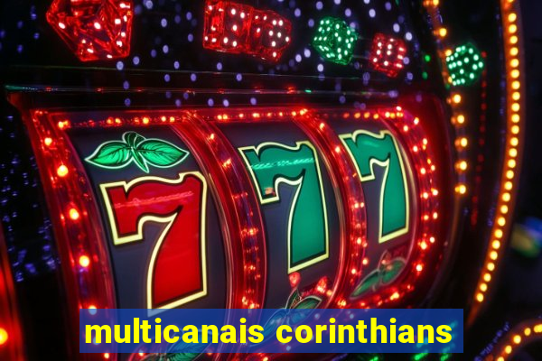 multicanais corinthians